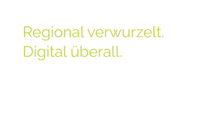Regional verwurzelt.  Digital überall.  Wir entwickeln Social Media, Websites und Design - inklusive Foto- und Videocontent, der wirkt.